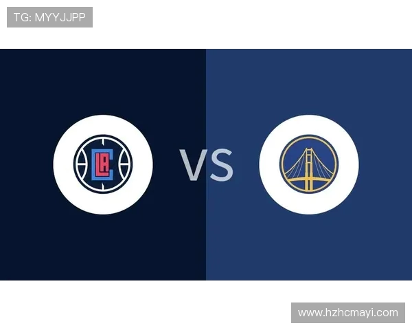 勇士与快船今日精彩对决直播时间及观看方式全攻略